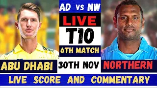 Live Abu Dhabi vs Northern Warriors | AD vs NW, 6th Match, Abu Dhabi T10 2023 | Live T10 League 2023