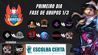 CAMPEONATO ARENA OF VALOR - ARACUP 1º DIA FASE DE GRUPOS