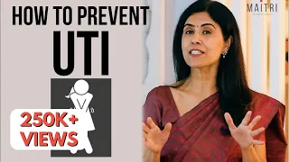 How To Prevent UTI | Dr Anjali Kumar | Maitri