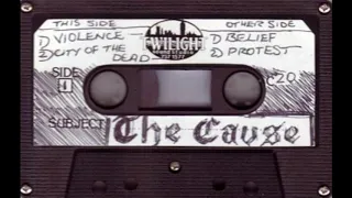 the Cause -  "Violence" 1983 demo - "uk82"