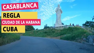 Manejando por Casablanca y El Cristo de La Habana   Municipio Regla   La Habana   Cuba