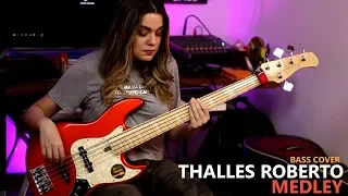 THALLES ROBERTO - MEDLEY || BASS COVER - Giane Rangel