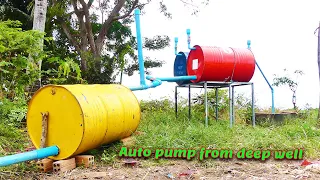 Free Auto Pump Water from Deep Well - How to make free energy water tank from Deep Source Well