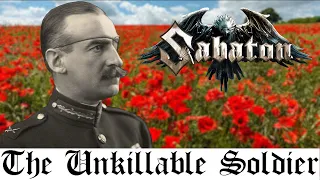 The Unkillable Soldier | Sabaton [Lyrics]