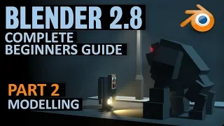 Complete Beginners Guide to Blender 2.8 | Free course | Part 2 | Modelling