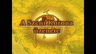 A Szent Korona üzenete 2/1