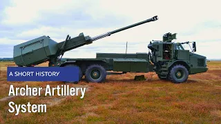 Archer Artillery System - A Short History