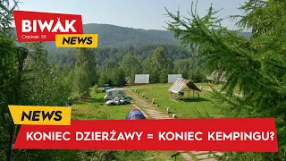 ZAMKNIĘTY KEMPING - KTO NIE CHCIAŁ DŁUŻEJ PROWADZIĆ BIZNESU? (BiwakNews)