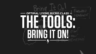 Micro Class: The Tools: Bring It On!