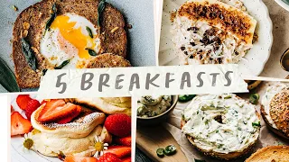 5 BREAKFAST IDEAS that are Fast and Easy!