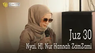 TERBARU..!!  - Ny. Hj. Nur Hannah Zamzami Lirboyo I Juz 30 suara merdu bu nyai hannah lirboyo