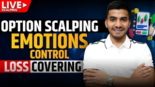 Live Option Scalping & Emotional Control During Losses