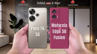 Poco F6  vs Motorola Edge 50 Fusion  Full comparison ⚡Which one is Best