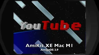 AmiKit XE 11.6 Mac install with AmigaOS 3.9 - AMIcast YT Ep 19 [EN]