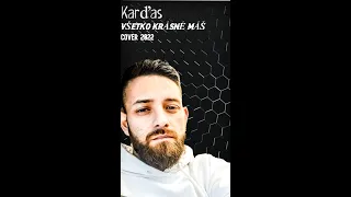 Karďas - Všetko krásné máš (Prod.Lacko Junior) Cover