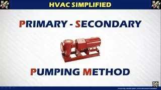 HVAC Chilled Water System (Primary & Secondary) Pump Method Type 2