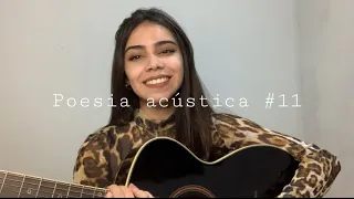 Poesia acústica #11 - part L7nnon e part Lourena (COVER Bruna Nogueira)