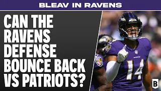 Can the Ravens Defense Bounce back vs Patriots? - Ravens Patriots Preview