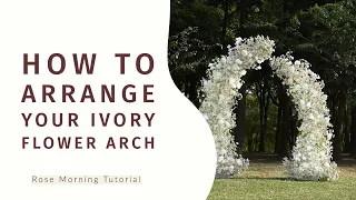 How to arrange your baby breath flower arch to make it look better? | wedding flower/flower arch