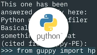 How do I profile memory usage in Python?