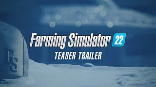 Farming Simulator 22 is coming! TEASER TRAILER!!