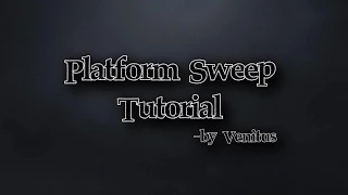 [Elsword] Platform Sweep Tutorial