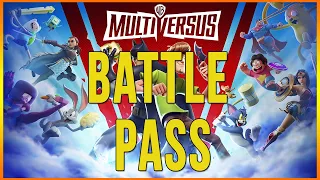 Multiversus -  ALL Battle Pass Unlockables