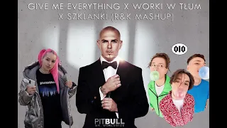 Pitbull vs OIO vs Young Leosia - Give Me Everything x Worki w Tłum x Szklanki (R&K Mashup)