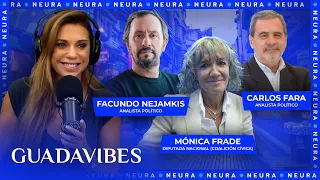 Guadavibes | Con Mónica Frade (diputada), Carlos Fara y Facundo Nejamkis (analistas políticos) 30/04