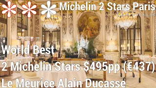 Le Meurice Alain Ducasse 2 Stars Michelin $495pp(€437) Fine Dining Gourmet dinner in Paris France