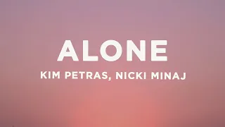 Kim Petras & Nicki Minaj - Alone (Lyrics)