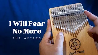 I Will Fear No More  - The Afters | Kalimba cover