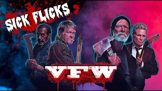 Is VFW the Goriest Movie of the Year?