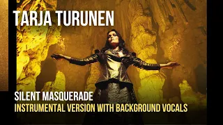 TARJA - Silent Masquerade (Solo Version) [Instrumental With Background Vocals]