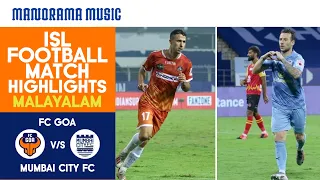 FC Goa 2-2 MumbaiCity FC | Semi Final 1st Leg | ISL Football Match Highlights | Malayalam Commentary