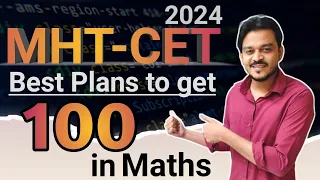 How to Score 100  in MHT-CET Maths | MHT-CET Maths Chapter Wise Weightage