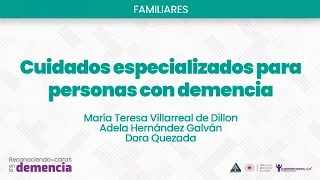 Foro: Cuidados especializados para personas con demencia