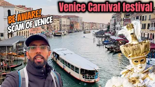 Venice Carnival festival, Italy | Venice ka scam! you must know before coming here (eng sub)