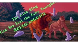 The Lion King – "Can You Feel the Love Tonight" MULTILANGUAGE