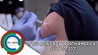 TFC News NOW North America | July 30, 2021