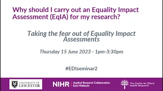 Seminar | Why should I carry out an Equality Impact Assessment for my research? | 15 June 2023