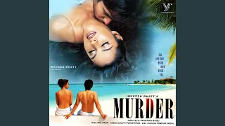 Bheegey Hont (From "Murder")