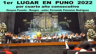 1er LUGAR PUNO 2022 - Categoría Infantil (TETRACAMPEONES) - Huayno RUEGOS autor: Fernando Palomino R