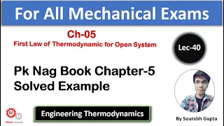 Pk Nag Solved Example Chapter-5 (Part-1) Example 1 to 7 || Engineering Thermodynamics-40 || For IES