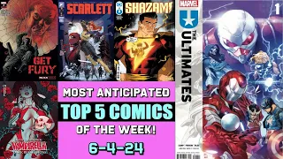 Top 5 Most Anticipated New Comic Books | 6-4-24