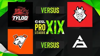 ESL Pro League Season 19 - G2 vs TYLOO | Virtus.pro vs SAW