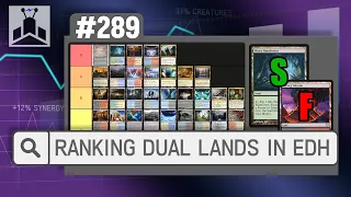 Dual Lands Tier List | EDHRECast 289