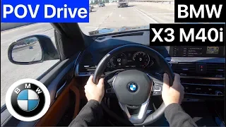 2019 BMW X3 M40i POV Drive (No Talking)