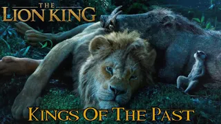 "Kings Of The Past" - (From: "THE LION KING 2019") Official Soundtrack