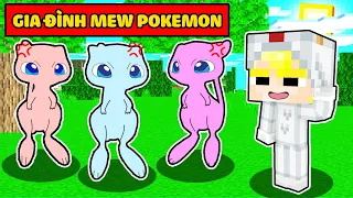 TÔ GÀ EM BÉ ĐƯỢC MEW POKEMON NHẬN NUÔI TRONG MINECRAFT* TÔ GÀ 24H SỐNG CHUNG GIA ĐÌNH MEW